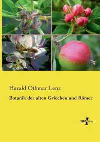 Botanik der alten Griechen und Roemer