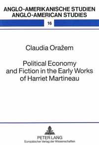 Political Economy and Fiction in the Early Works of Harriet Martineau