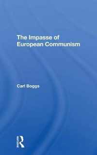 The Impasse Of European Communism