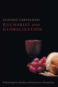 Eucharist and Globalization