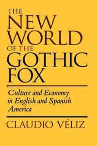 The New World of the Gothic Fox