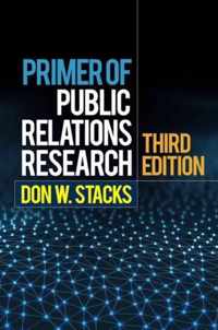 Primer of Public Relations Research