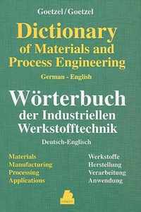 German-English Dictionary of Materials and Process Engineering