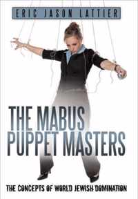 The Mabus Puppet Masters