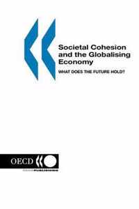 Societal Cohesion and the Globalising Economy