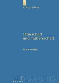 Taterschaft und Tatherrschaft