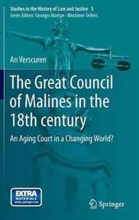 The Great Council of Malines in the 18th century