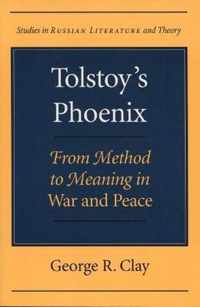 Tolstoy's Phoenix