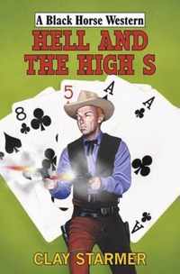 Hell and the High S