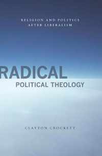 Radical Political Theology