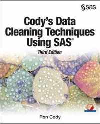 Cody's Data Cleaning Techniques Using SAS, Third Edition