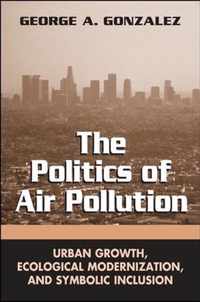 The Politics of Air Pollution