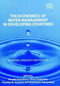 The Economics of Water Management in Developing Countries