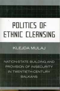 Politics of Ethnic Cleansing