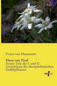 Flora von Tirol