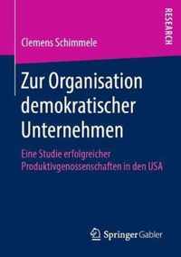 Zur Organisation demokratischer Unternehmen