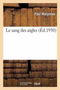 Le sang des aigles