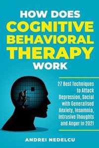 How Does Cognitive Behavioral Therapy Work