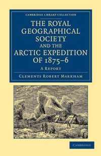 The Royal Geographical Society and the Arctic Expedition of 1875-6