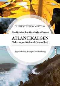 Das Gemuse des Atlantischen Ozeans