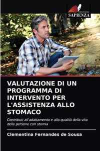 Valutazione Di Un Programma Di Intervento Per l'Assistenza Allo Stomaco