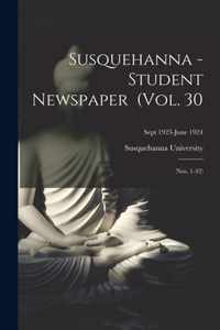 Susquehanna - Student Newspaper (Vol. 30; Nos. 1-32); Sept 1923-June 1924