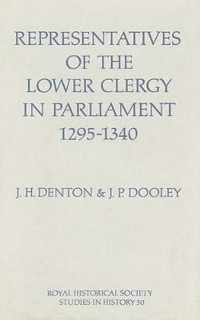 Representatives of the Lower Clergy in Parliament, 1295-1340