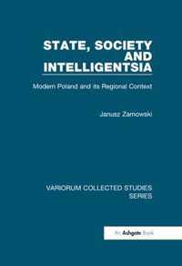 State, Society and Intelligentsia