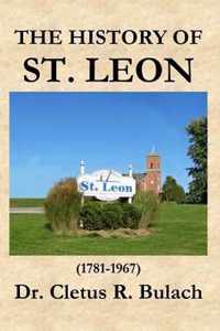 The History of St. Leon (1781-1967)