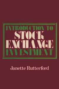 Introduction to Stock Exchange Investment