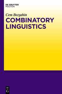 Combinatory Linguistics