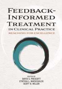 Feedback-Informed Treatment in Clinical Practice