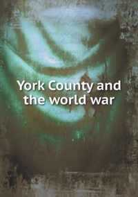 York County and the world war