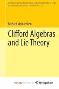 Clifford Algebras and Lie Theory