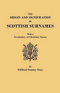 The Origin and Signification of Scottish Surnames