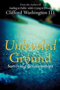 Unleveled Ground