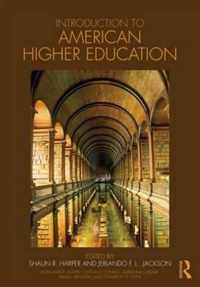 Introduction to American Higher Education