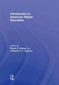 Introduction to American Higher Education