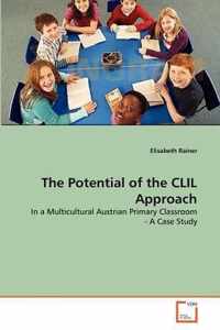 The Potential of the CLIL Approach