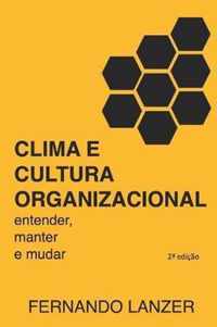 Clima e Cultura Organizacional