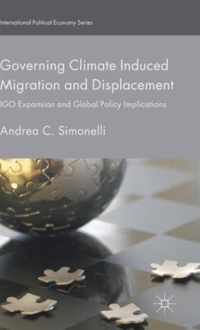 Governing Climate Induced Migration and Displacement