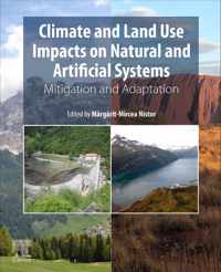 Climate and Land Use Impacts on Natural and Artificial Systems