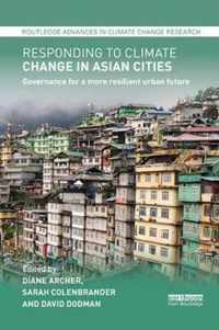 Responding to Climate Change in Asian Cities