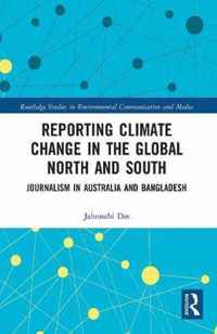 Reporting Climate Change in the Global North and South