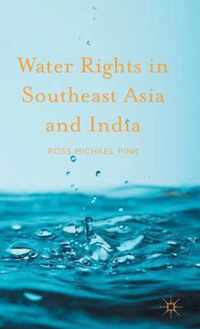 Water Rights in Southeast Asia and India