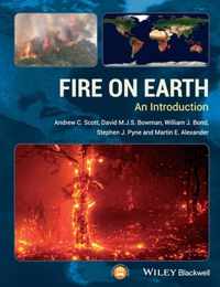 Fire On Earth An Introduction