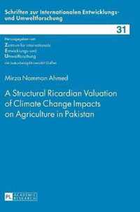 A Structural Ricardian Valuation of Climate Change Impacts on Agriculture in Pakistan