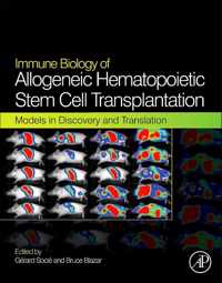 Immune Biology of Allogeneic Hematopoietic Stem Cell Transplantation