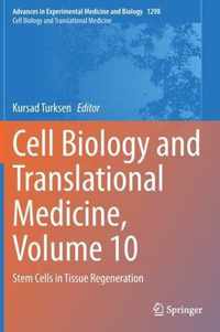 Cell Biology and Translational Medicine, Volume 10