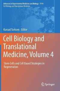 Cell Biology and Translational Medicine, Volume 4